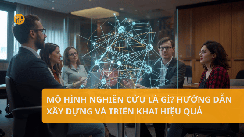 Mo-hinh-nghien-cuu-la-gi