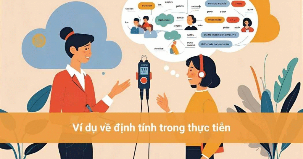 ví dụ về định tính và định lượng