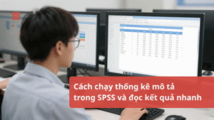 Cach-chay-thong-ke-mo-ta-trong-SPSS-va-doc-ket-qua-nhanh