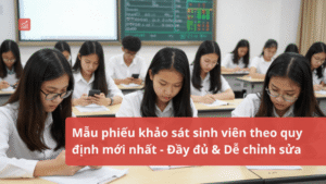 Mau-phieu-khao-sat-sinh-vien-theo-quy-dinh-moi-nhat