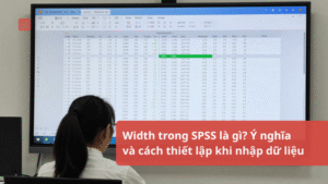Width-trong-SPSS-la-gi