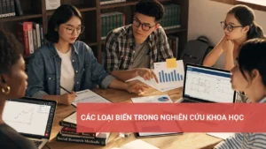 Biến trong nghiên cứu khoa học: độc lập, phụ thuộc, trung gian
