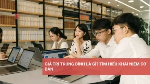 Khám phá giá trị trung bình trong thống kê với các loại trung bình khác nhau.